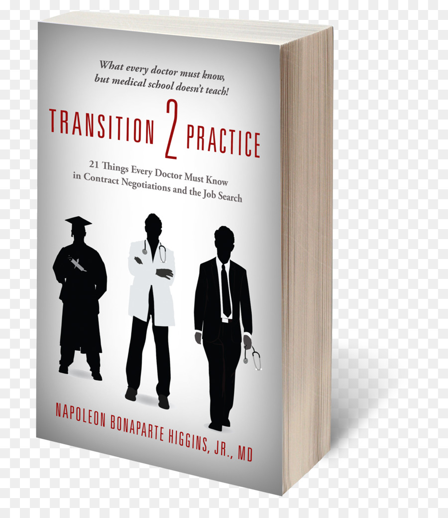 Transisi 2 Praktek 21 Hal Hal Setiap Dokter Harus Tahu Dalam Negosiasi Kontrak Dan Mencari Pekerjaan，Transisi 2 Praktek PNG