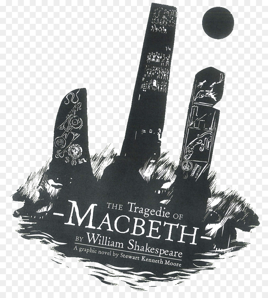 Macbeth，Tragedie Of Macbeth Karya William Shakespeare Novel Grafis Oleh Stewart Kenneth Moore PNG